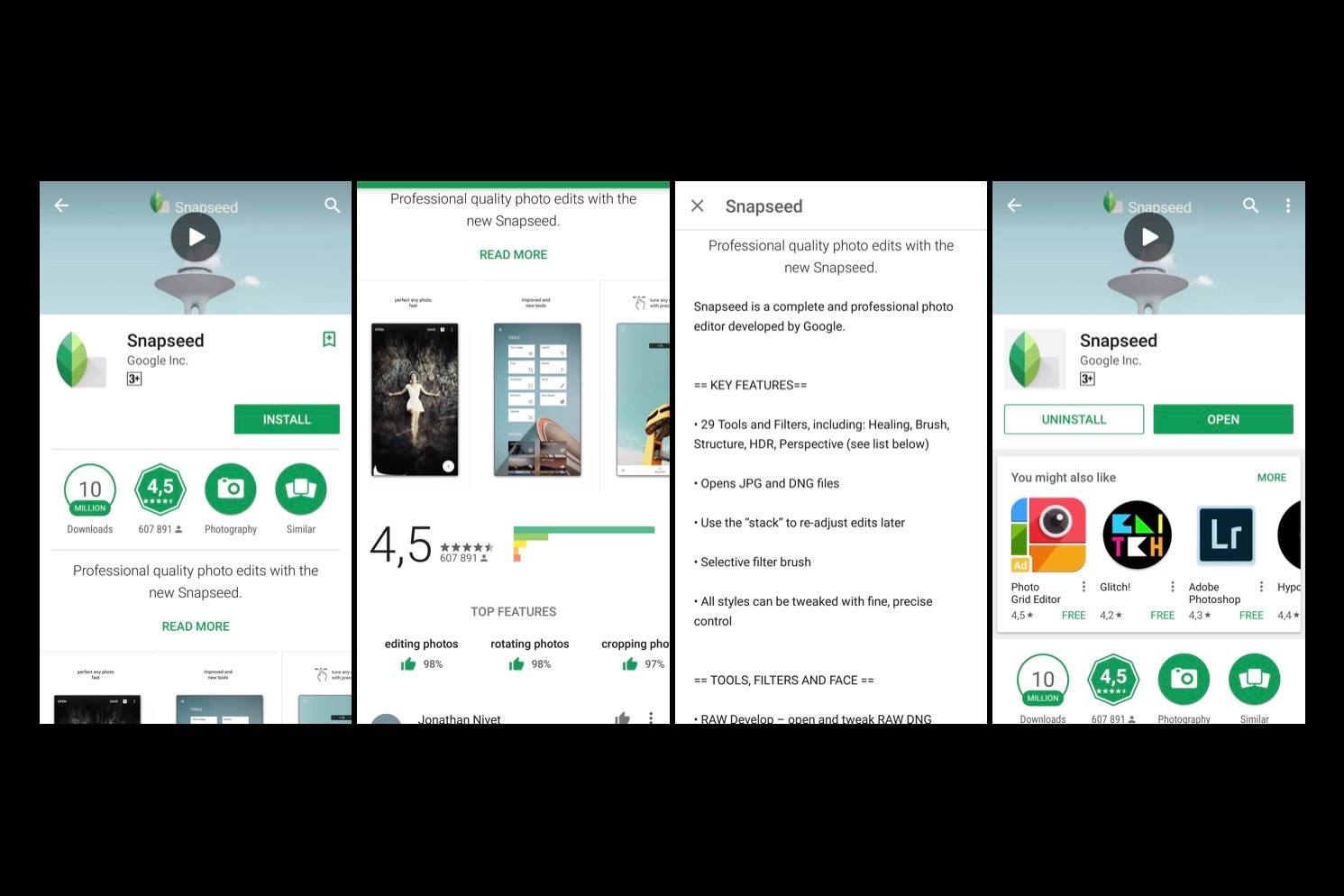 mobapp,apps,photography,photo,editing,snapseed,app,review,available,android,ios,star rating,5 stars,photo editing,tools,photographs,transform,picture,work of art,simple,app store,search,icon,green leaf,information,user reviews,installed,login,sign in,permission,access,media,uploading,insights,features,tap anywhere,edit,crop,colour,rotate,filters,face,modifiers,facial features,explore,browse,themes,grunge,vintage,black and white,final product,editing process,redo,undo,view edits,changes,share,save,before,after,artist,recommended,
